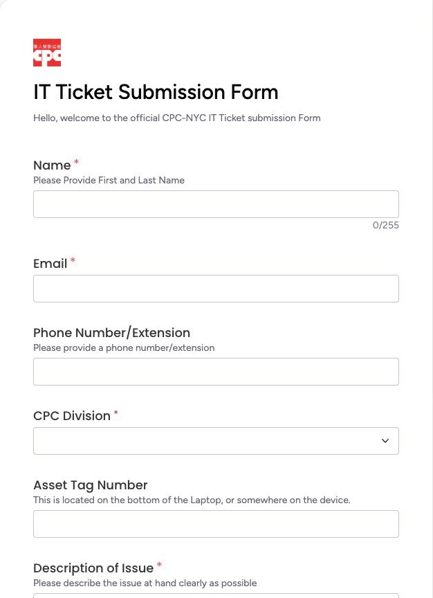 The blank IT Ticket Submission Form showing Name, Email, Phone Number/Extension, CPC Division, Asset Tag Number and Description of Issue.